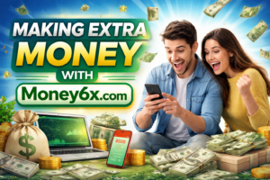 Making Extra Money with Money6x.com