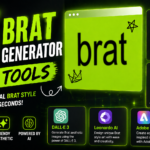 5 Brat Generator AI Tools 