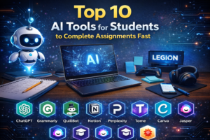 Top 10 AI Tools for Students to Complete Assignments Fast 