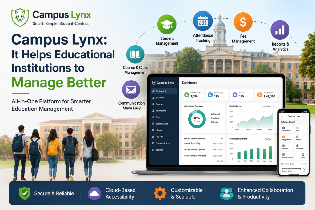 Campus Lynx It Helps Educational Institutions to Manage Better